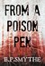 From a Poison Pen by B.P. Smythe