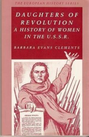 daughters-of-revolution-a-history-of-women-in-the-u-s-s-r
