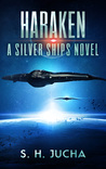 Haraken (Silver Ships #4)