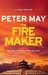 The Firemaker (China Thrillers, #1) by Peter May