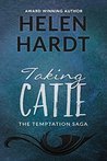 Taking Catie (Temptation Saga #3)