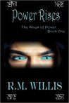 Power Rises: The Ways of Power Book One
