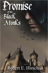 Promise of the Black Monks