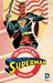 Superman The Golden Age Vol. 1 by Jerry Siegel