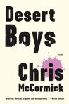 Desert Boys by Christopher McCormick Desert Boys by Christopher McCormick