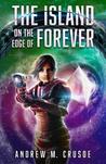 The Island on the Edge of Forever