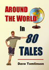 Around the World in 80 Tales