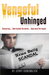 Vengeful Unhinged by Jerry Sonenblick