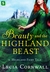 Beauty and the Highland Beast (A Highland Fairy Tale, #1) by Lecia Cornwall