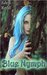 Blue Nymph An Adult Fantasy Romance Tale by Eden Redd