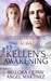 Kellen's Awakening (AURA, #3) by Angel Martinez