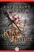 The King's Justice (The Histories of King Kelson Book 2) by Katherine Kurtz