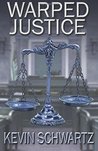 Warped Justice