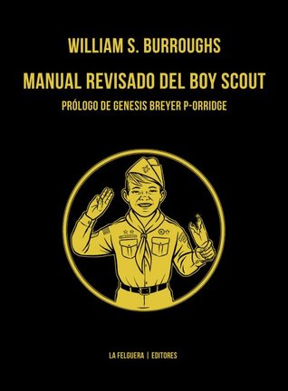 Manual revisado del boy scout by William S. Burroughs