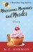 Macaroons, Mummies and Murder (HoneyBun Shop Mysteries, #4) by M.E. Harmon