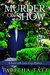 Murder on Show A Scent with Love Cozy Mystery (Scent with Love Cozy Mysteries Book 2) by Tabitha Tate