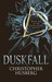 Duskfall (Chaos Queen #1) by Christopher B. Husberg