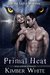 Primal Heat (Wild Lake Wolves, #3) by Kimber White