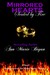Mirrored Hearts Sealed by Fire by Ann Marie Bryan