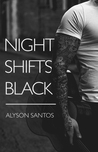 Night Shifts Black (NSB, #1)