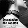 Degradation and Non-Con