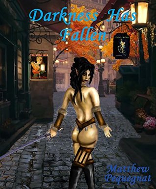 Darkness has Fallen - PDF FB2 por Matthew Pequegnat