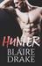 Hunter by Blaire Drake