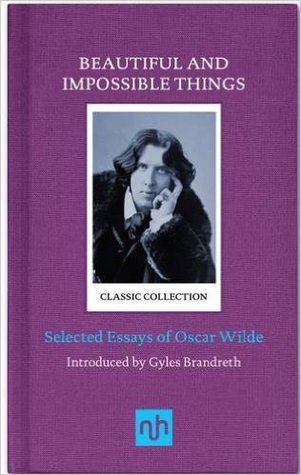 Essay Writing Business Essay Paper also Science In Daily Life Essay Beautiful And Impossible Things Selected Essays Of Oscar Wilde By Paper Essay