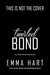 Twirled Bond (Holly Woods Files, #5) by Emma Hart