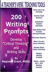 200 Writing Prompts: Warm Up's, Journal Entries & Discussion Topics