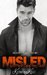 Misled (Death Dwellers MC, #1) by Kathryn Kelly