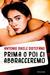 Prima o poi ci abbracceremo by Antonio Distefano