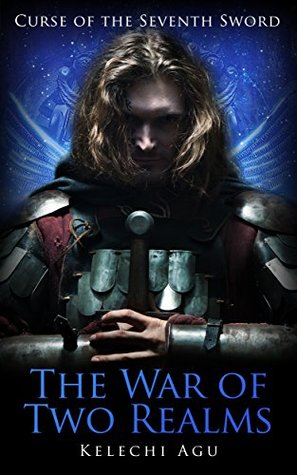 the-war-of-two-realms-curse-of-the-seventh-sword-book-2