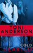 Cold Hearted (Cold Justice, #6) by Toni Anderson
