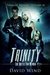 Trinity The Battle for Navaeh (Tales of Nevaeh, #3) by David Wind