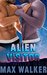 Alien Visitor (The Traveler #1) by Max Walker