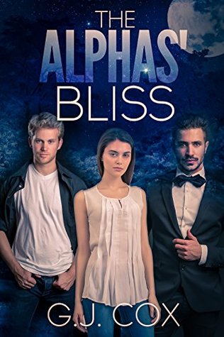 The Alphas' Bliss by G.J. Cox