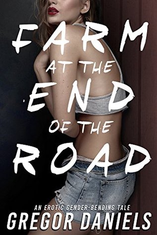 farm-at-the-end-of-the-road-transformation-erotica