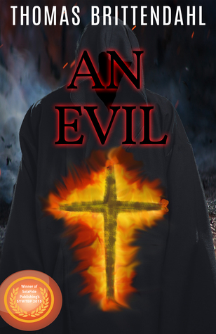 An Evil by Thomas Brittendahl