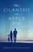 The Cilantro In Apple Pie by Kimberley Nadine Knights