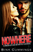 NOWHERE (Crimson Outlaws MC, #1) by Bink Cummings