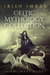 Irish Imbas Celtic Mythology Collection by Brian O'Sullivan