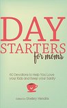 60 Devotions to Help You Love Your Kids and Keep Your Sanity