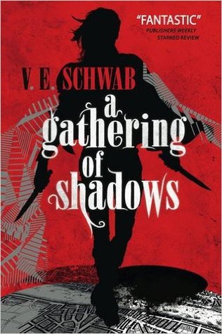 A Gathering of Shadows (Shades of Magic, #2)