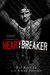 Heartbreaker (Unbreakable, #1) by Kat Bastion