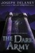 The Dark Army (The Starblade Chronicles, #2) by Joseph Delaney