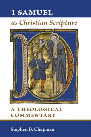 1 Samuel as Christian Scripture: A Theological Commentary 978-0802837455 PDF iBook EPUB