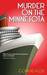 Murder on the Minnesota (George Porter Dillman and Genevieve Masefield, #3) by Conrad Allen
