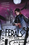 The White Widow's Revenge (Ferals #3)