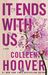 It Ends with Us by Colleen Hoover